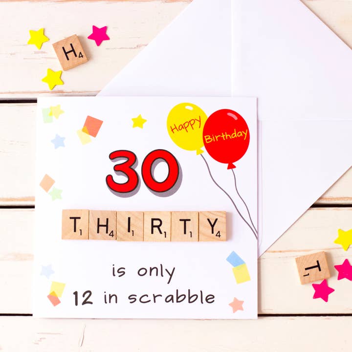 30 is only 12 in Scrabble. Funny 30th Birthday Card for wholesale by fizzi-jayne
