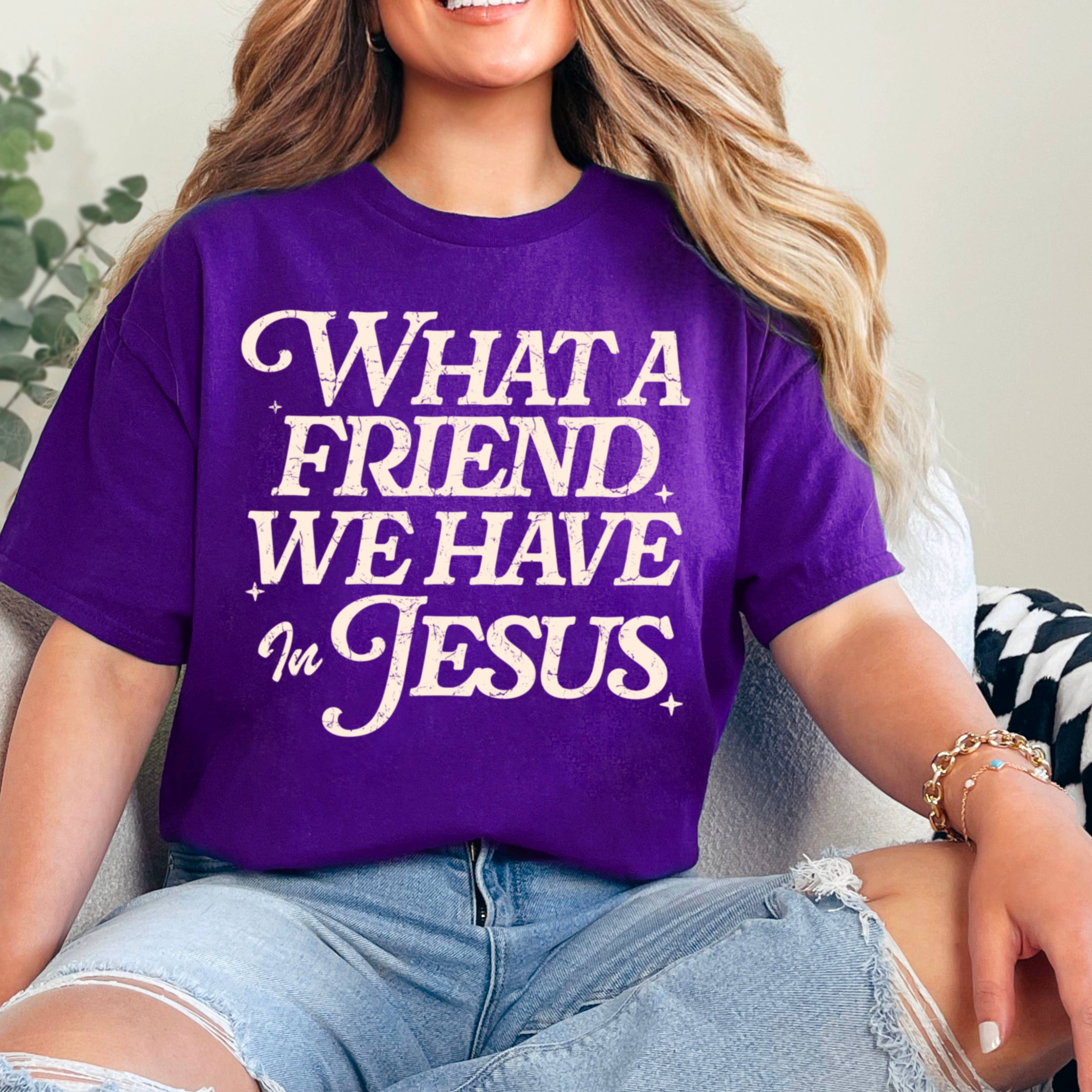 Shoppe SHC - Wholesale T-Shirt (Graphic) - Women's - What A Friend We Have In Jesus Graphic Tee |  Gildan19