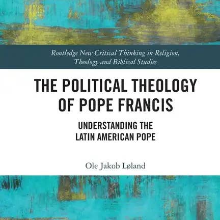 Books by splitShops - Wholesale Religion - The Political Theology of Pope Francis: Understanding the Latin American Pope - Paperback