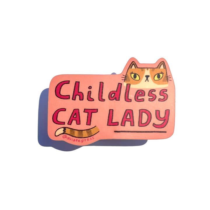Aviate Press - Wholesale Sticker - Liberal Childless Cat Lady Decorative Vinyl Sticker1
