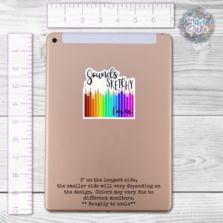 For Art Sake Stickers - Wholesale Sticker - Sounds Sketchy, I'm in. Art Sticker
