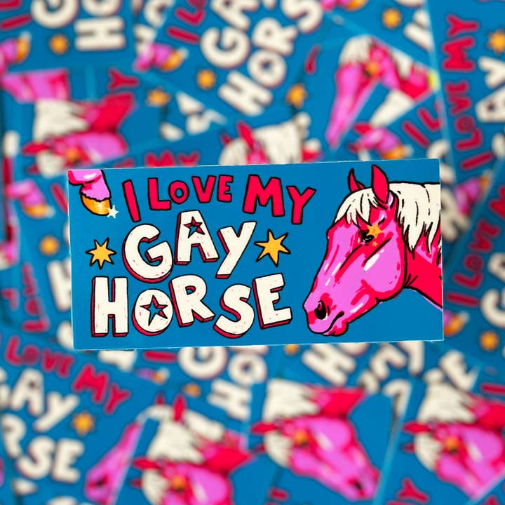 I love My Gay Horse Small Sticker for wholesale by Pony Up by Audrey