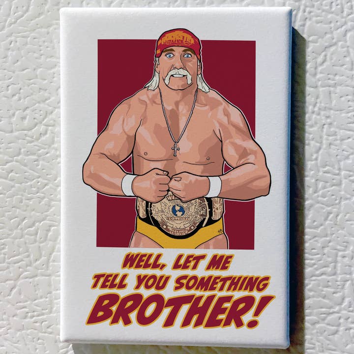 The Red Swan Shop - Wholesale Magnet - Hulk Hogan Souvenir Magnet - Brother