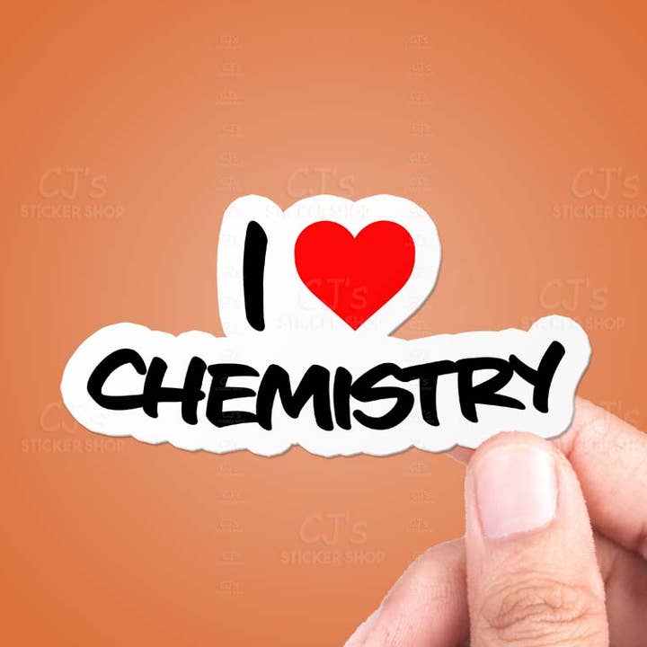 Autocollant en vinyle « I Love Chemistry » pour la vente par CJ's Sticker Shop