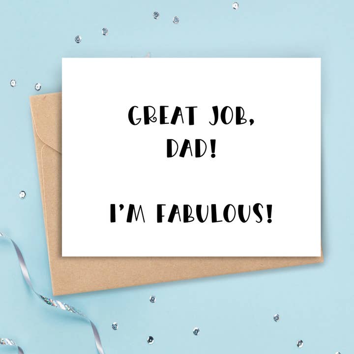 Great Job Dad - Tarjeta divertida del día del padre para venta al por mayor de Cyndi and Sofi Designs