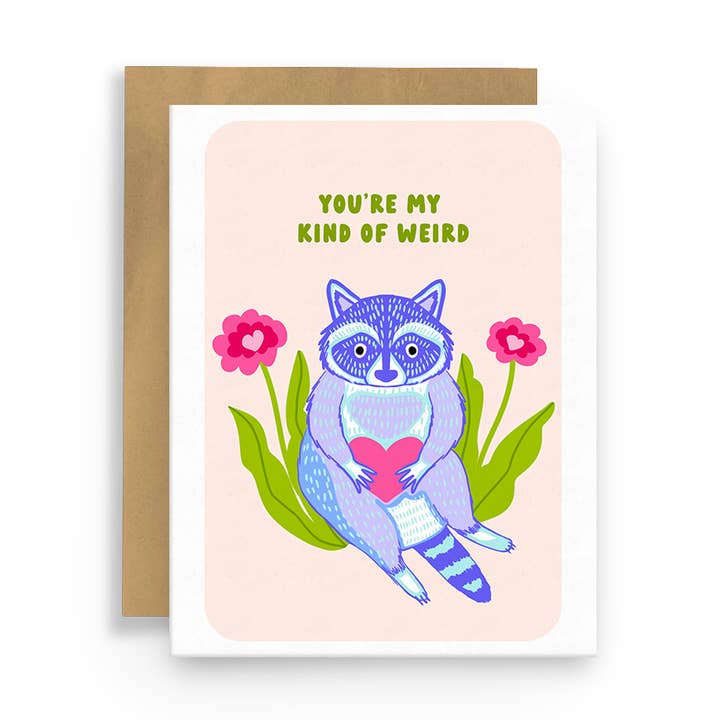 Lustige Grußkarte mit Waschbär — You're My Kind of Weird für den Großhandel von Squidly Designs