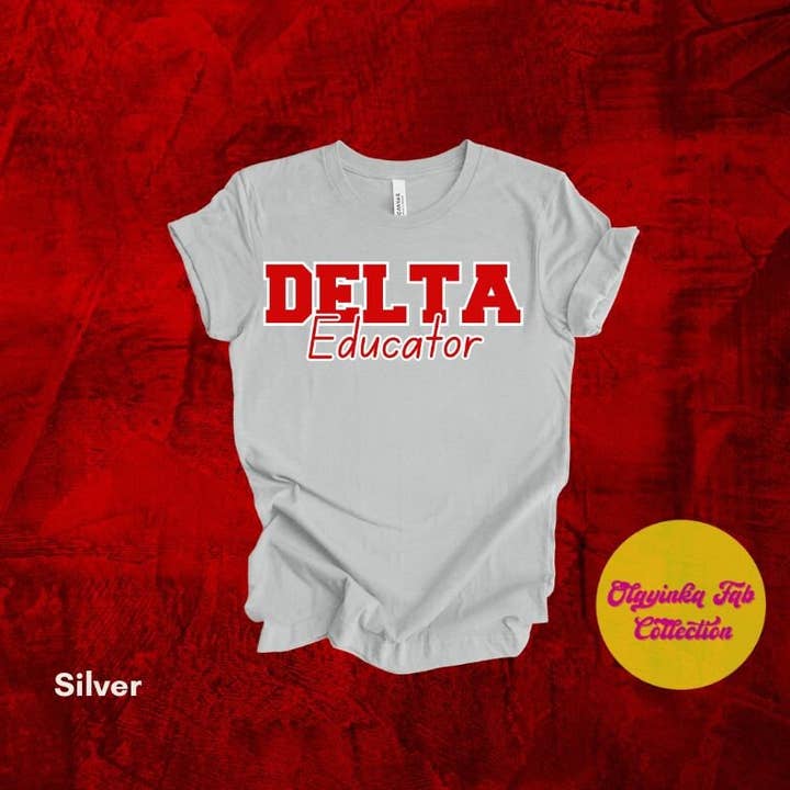 Olayinka Fab Collection - Wholesale Screen Printed T-Shirt - Women's - Delta Sigma Theta Sorority Inspired Educator T-Shirt, Delta