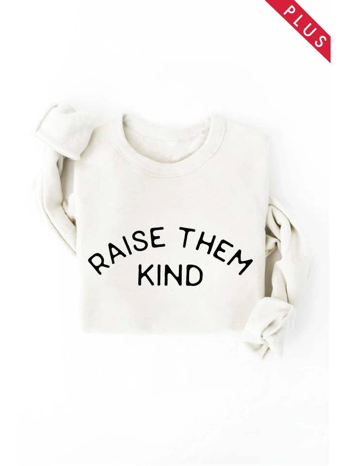 OAT COLLECTIVE - Wholesale Graphic Sweatshirt - Women's - RAISE THEM KIND Plus Graphic Sweatshirt12