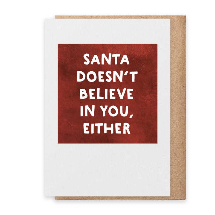 Santa Doesn't Believe - Biglietto di auguri (Natale) per la vendita all'ingrosso da parte di Paisley & Parsley