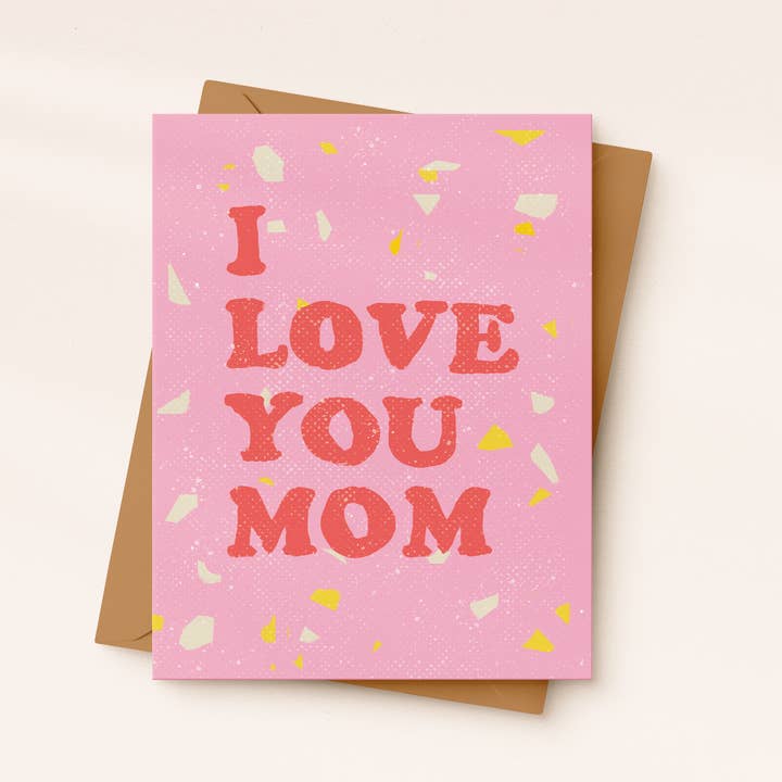 I Love You Mom | Mother's Day Card | Pink Appreciation Card for wholesale by Daydream Prints
