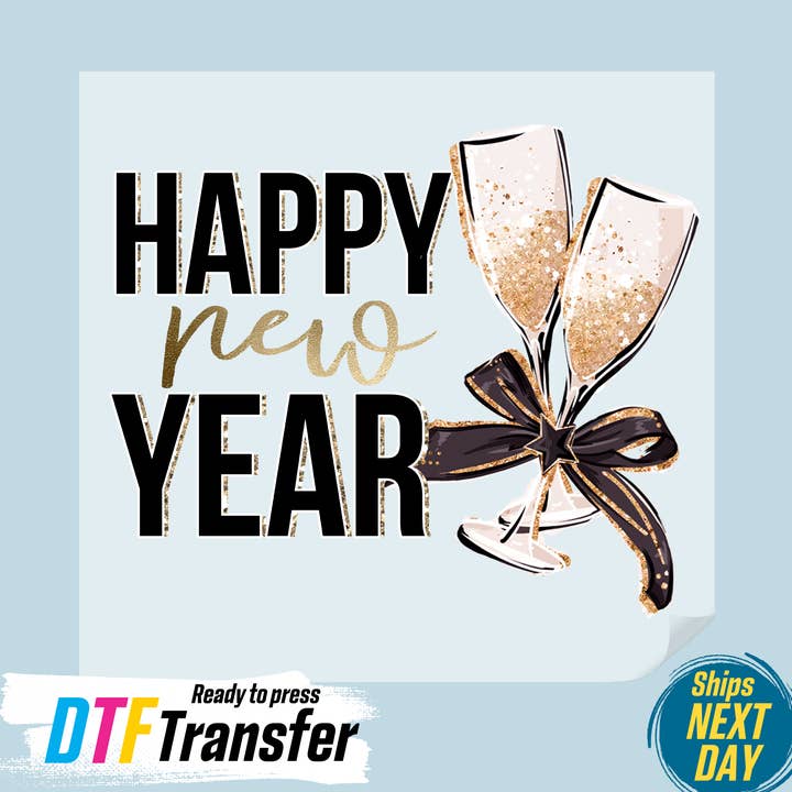 Happy New Year DTF Transfer for wholesale by DTF Office