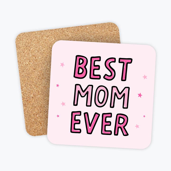 Mother's Day Gifts - Best Mom Ever Coaster for wholesale by Kreate Paper Co.