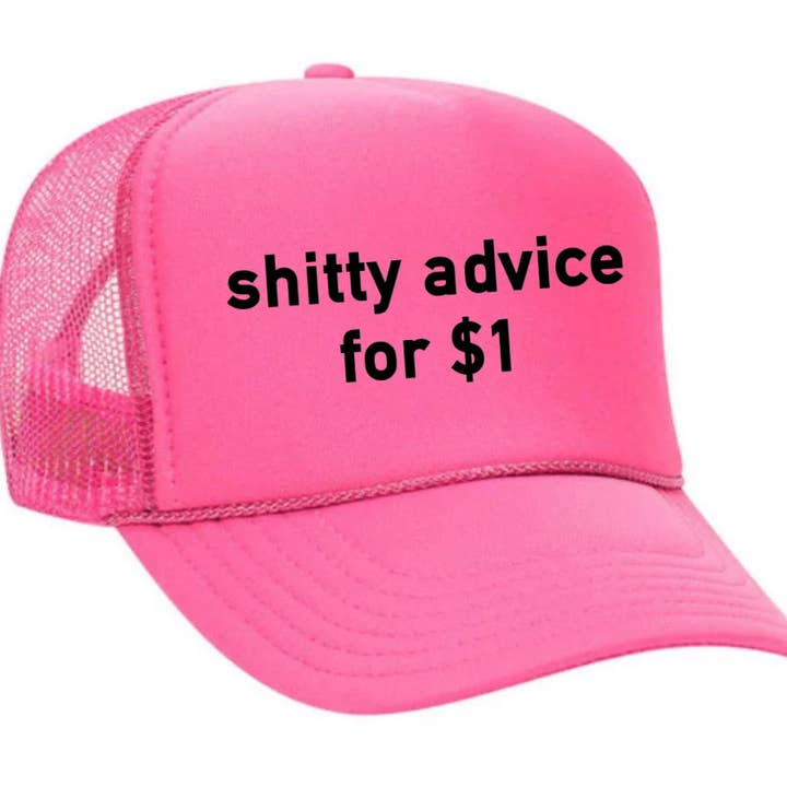 Inappropriate Trucker Hats - Wholesale Trucker Hat - Unisex - Shitty Advice for $1 Trucker Hat11