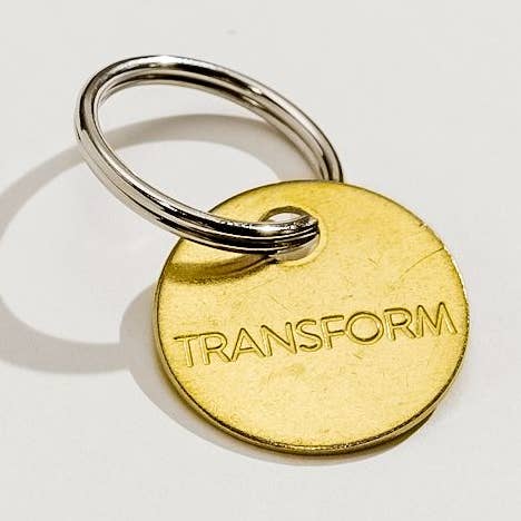 TRANSFORM - Small Hand Pressed Brass Keychain for wholesale by Chaparral Studio