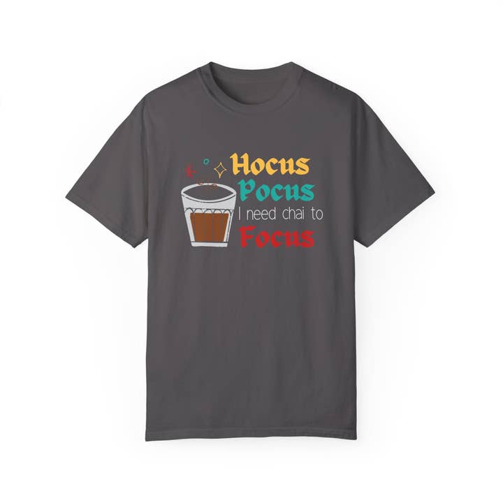 Hocus Pocus I Need Chai To Focus T-Shirt for wholesale by Smriti Designs Gift Shop