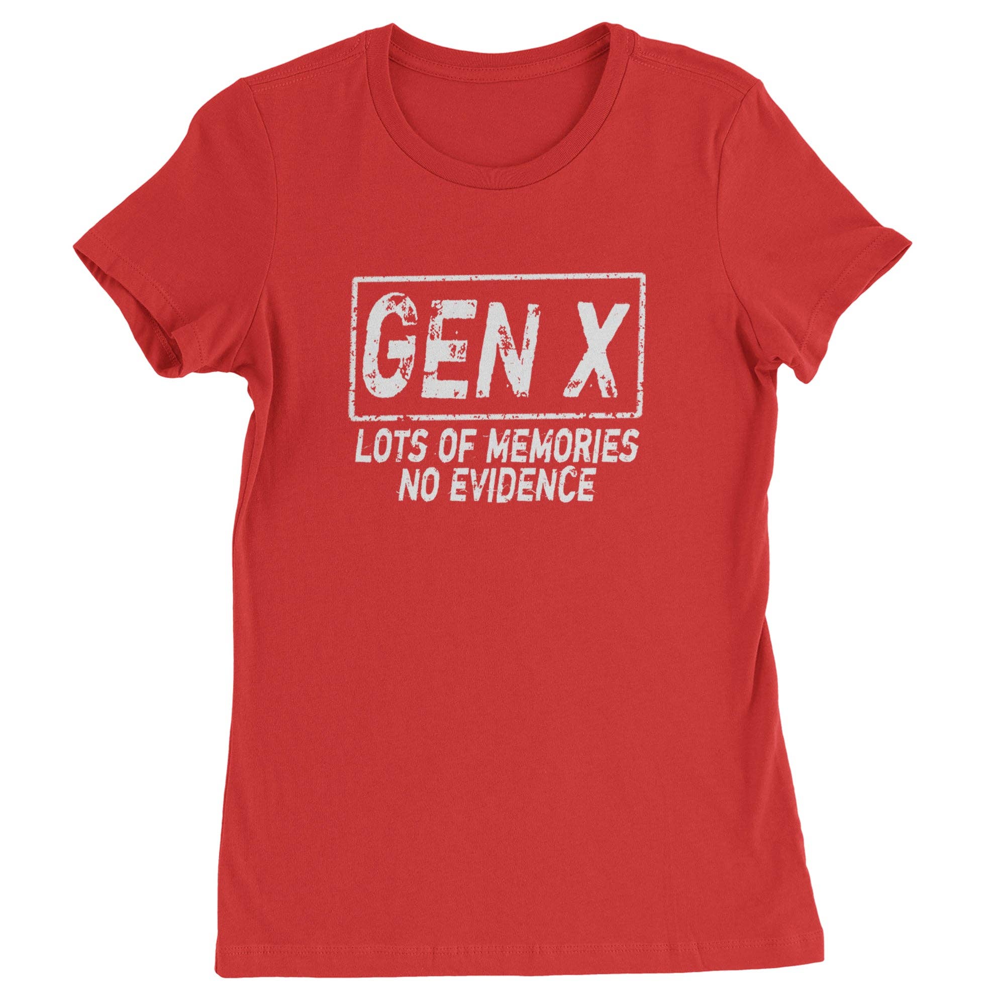 Expression Tees - Wholesale Screen Printed T-Shirt - Women's - Gen X Lots of Memories No Evidence Nostalgia Womens T-shirt10