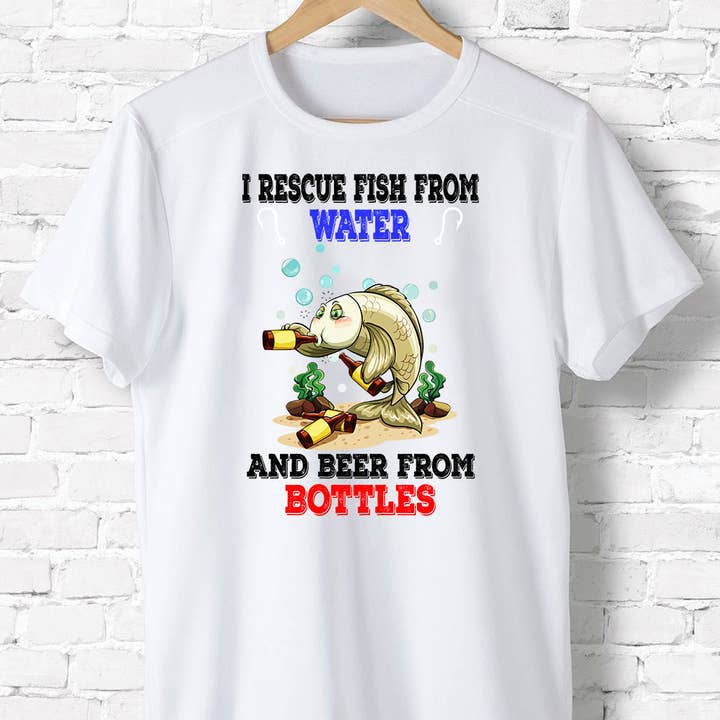 I Rescue Fish From Water & Beer From Bottles Fishing Shirt for wholesale by EagleAceApparel