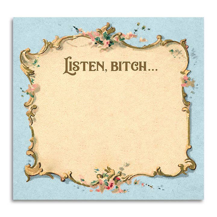 Bad Betty Greeting Co. - Wholesale Sticky Notes - Listen Bitch... - Funny Sarcastic Sticky Note Pad
