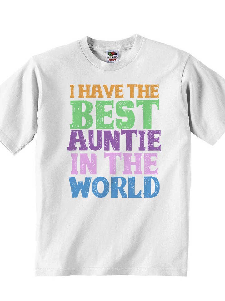 I Have the Best Auntie in the World - Baby T-shirt for wholesale by Little Ratbag