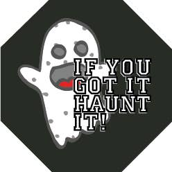 BTOCTK342 If You Got It Haunt It Octagon Button for wholesale by Kalan