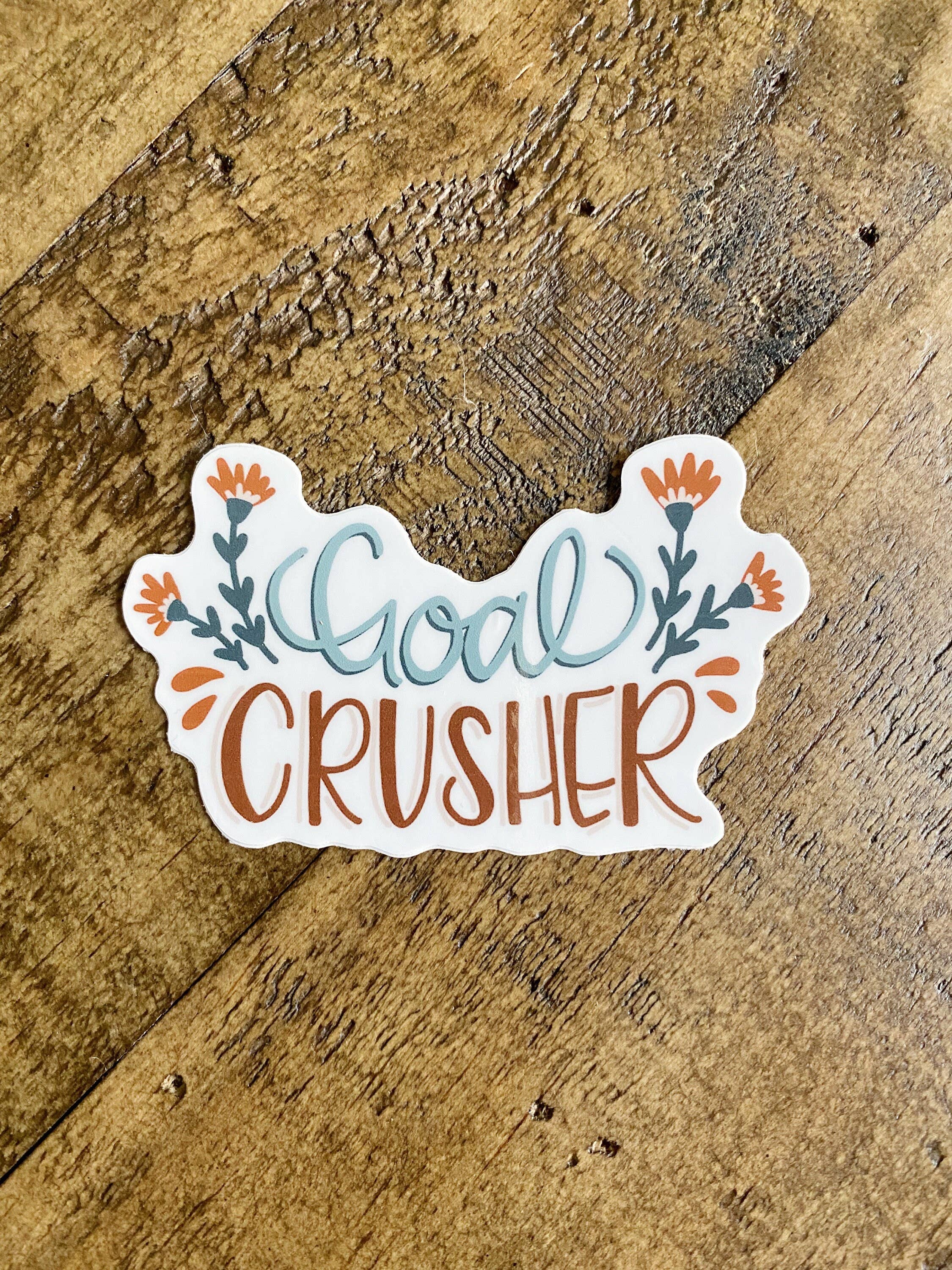 Bee Sweet Studio - Wholesale Sticker - Goal Crusher Positive Vinyl Sticker for Bottles & Laptops1