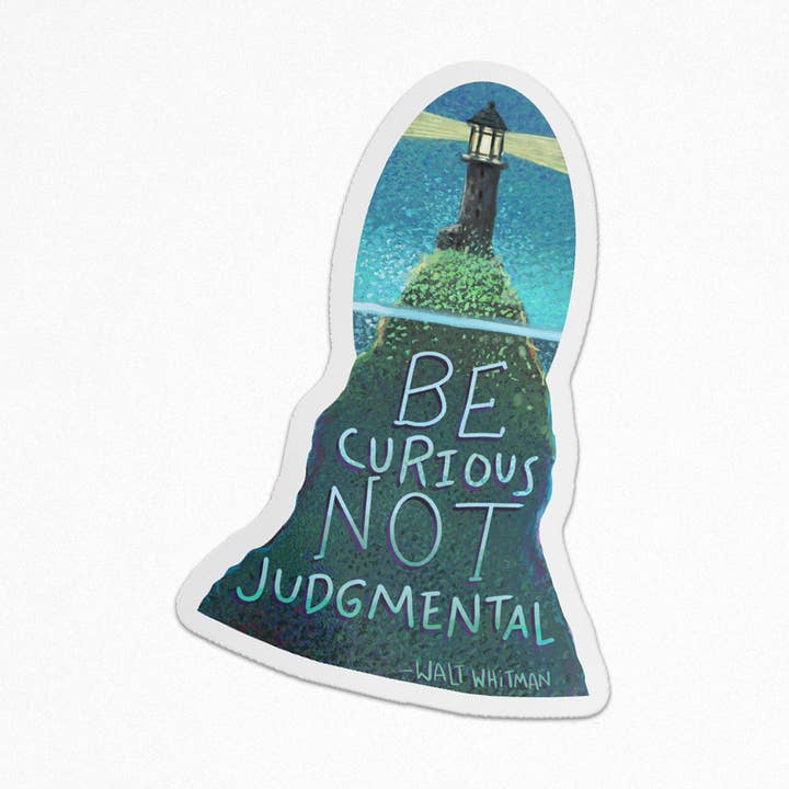 Autocollant inspirant Don't Be Judgmental || Imperméable, brillant, découpé, décalcomanie pour la vente par Megan Stringfellow