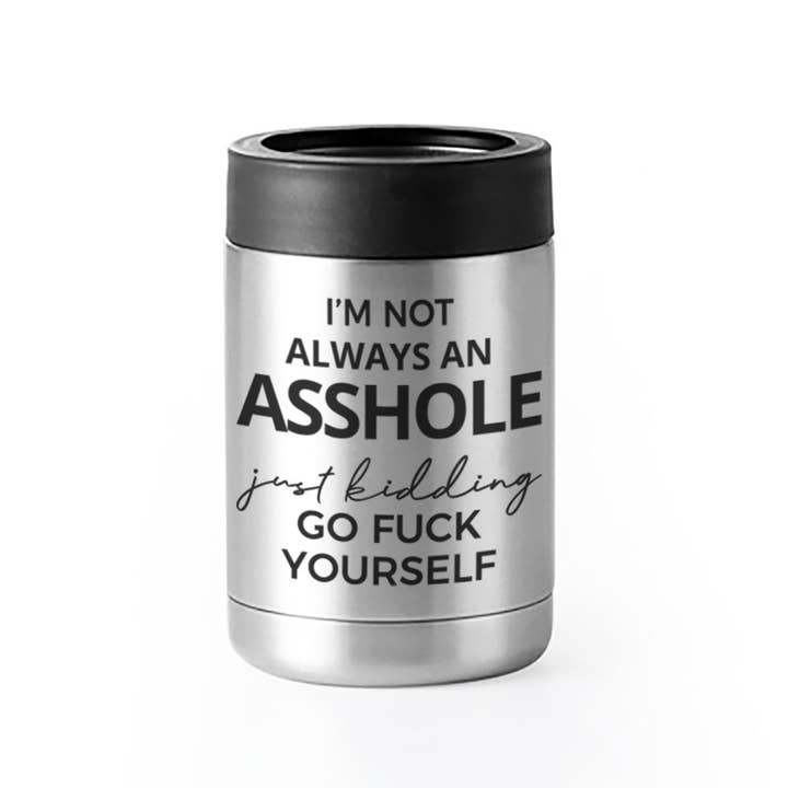 Pinetree Innovations - Wholesale Insulated Mug/Tumbler - I'm Not Always An Asshole | Thermal Can Insulator