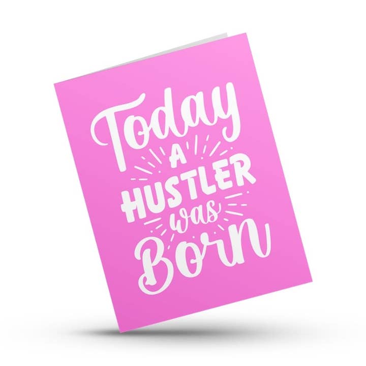 Today A Hustler Was Born (Pink) for wholesale by Hustle & Hope