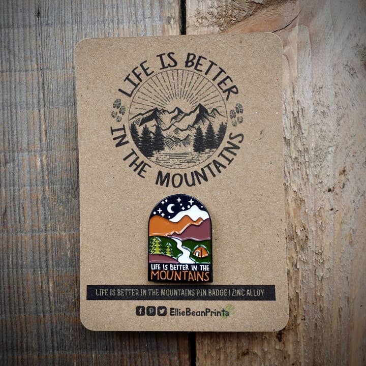 Life Is Better In The Mountains Pin Badge | With Kraft Card for wholesale by EllieBeanPrints