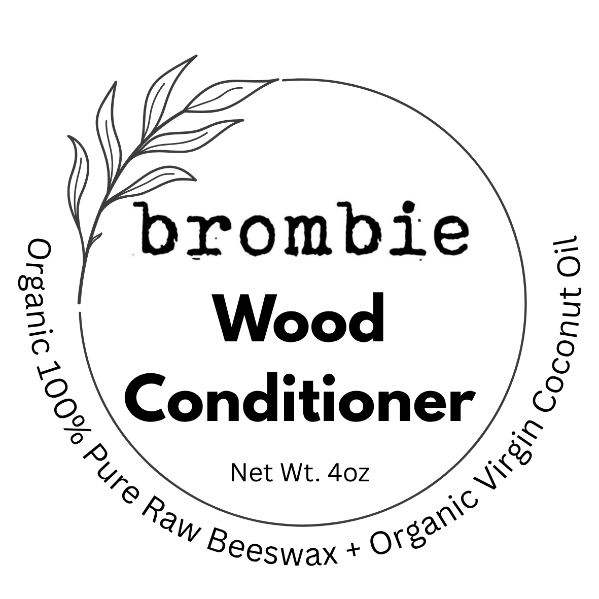 Brombie - Wholesale Wood Butter - 100% pure raw coconut beeswax organic wood conditioner2