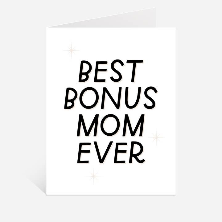 Just Follow Your Art - Wholesale Mother's Day Card - Best Bonus Mom Ever Card | Co-Parenting