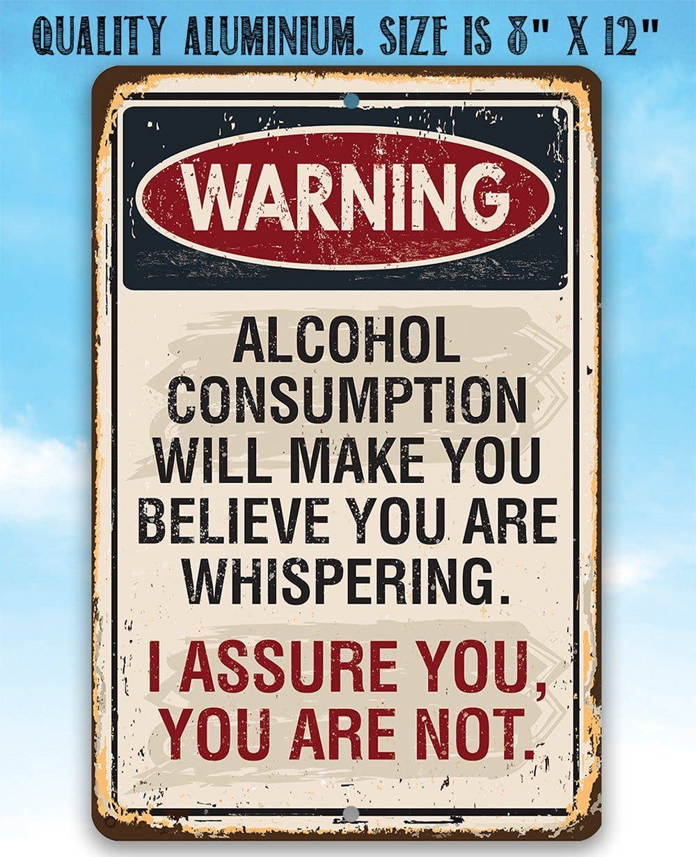 Lone Star Art Metal Signs - Wholesale Sign - Warning Alcohol Consumption - Metal Sign4