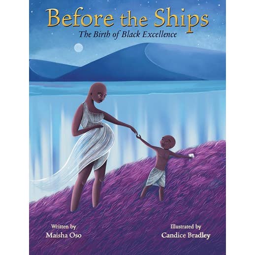 Before The Ships: The Birth Of Black Excellence for wholesale by Scholastic