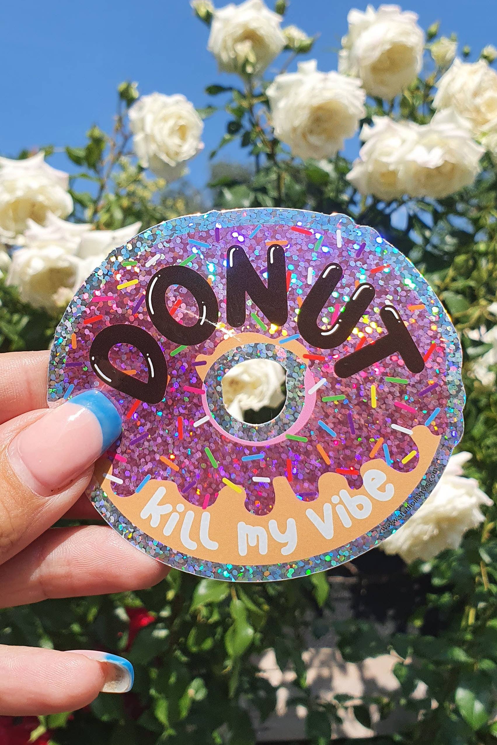 Studio Inktvis - Wholesale Sticker - Glitter sticker Donut kill my vibe2