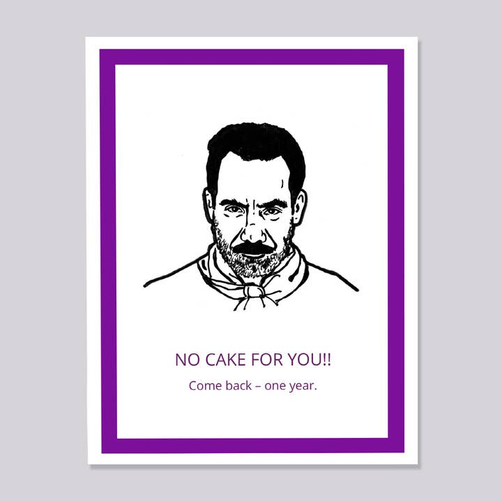 Seinfeld Soup Nazi No Cake Card for wholesale by Design Corner