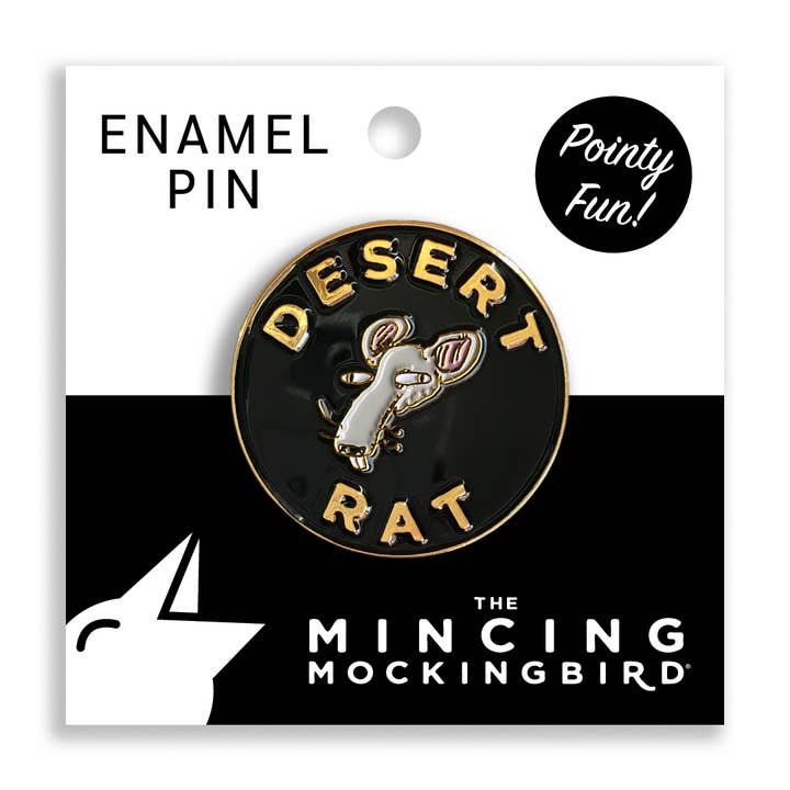 The Mincing Mockingbird – Großhandel Anstecker/Button – Wüsten-Ratte