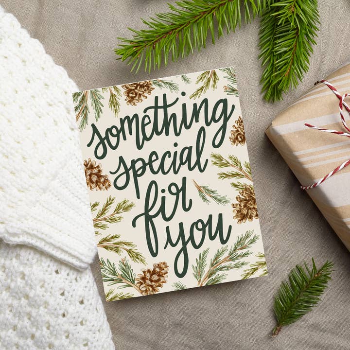 Something Special Fir You - Holiday Note Card for wholesale by Erica Catherine Illustration