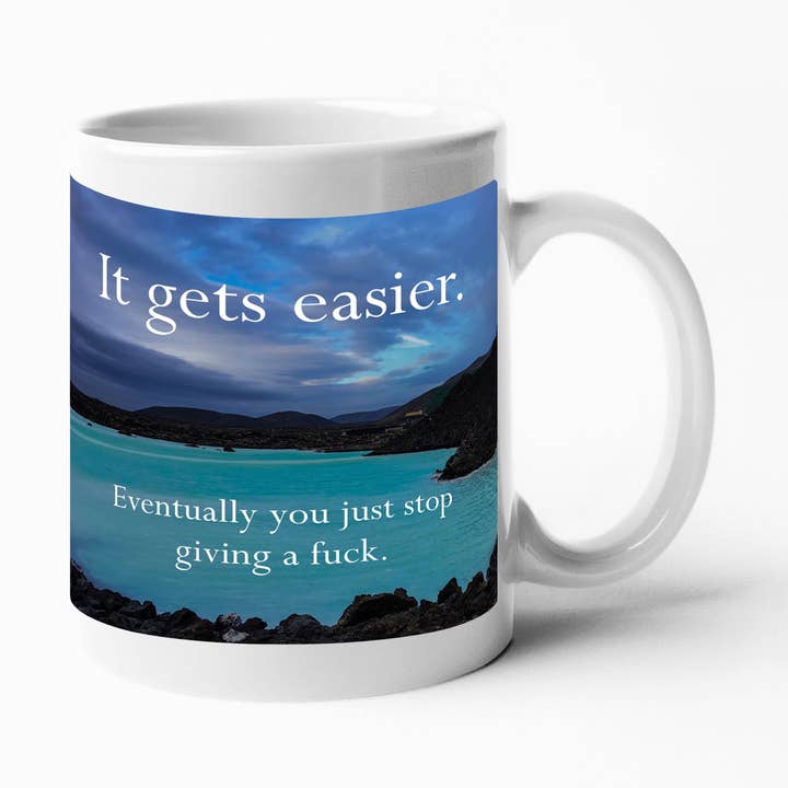 Disappointing Affirmations - It Gets Easier Coffee Mug for wholesale by Calm Down Caren