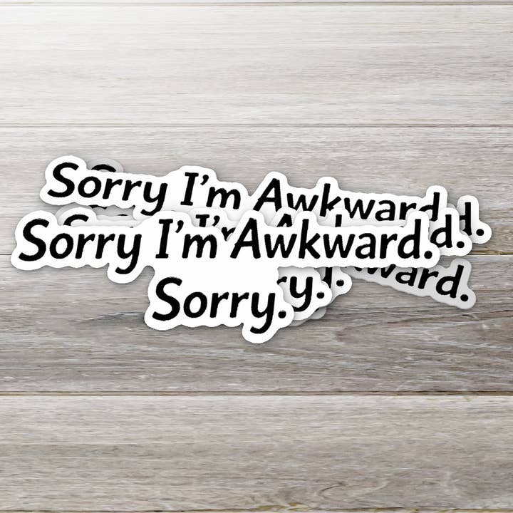 Mi dispiace sono goffo mi dispiace adesivo in vinile con testo minimalista divertente per la vendita all'ingrosso da parte di Ozark Sticker Company