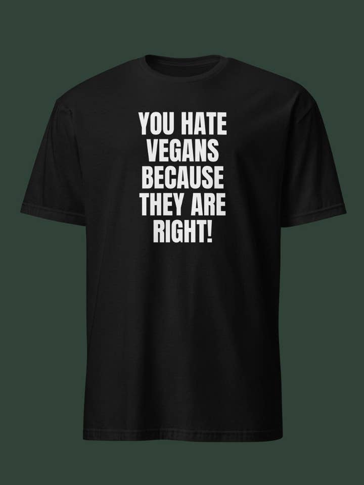 Because They're Right Unisex T-Shirt for wholesale by Plant Babes