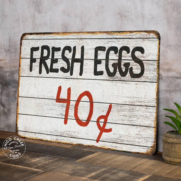 Fresh Eggs Schild Roadside Farmstand Chickens 108122001051 für den Großhandel von Chico Creek Signs