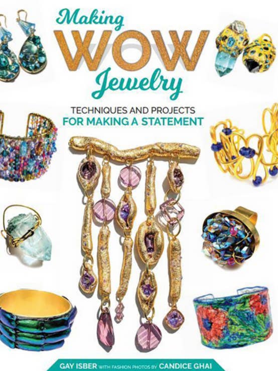 Libro autografiado por Gay Isber Making WOW Jewelry publicado por Fox Chapel Publishing para venta al por mayor de Gay Isber Designs