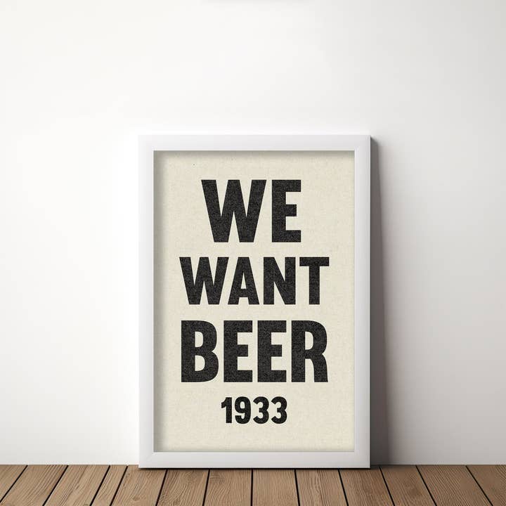 Tejas Country Club - Wholesale Poster - We Want Beer Prohibition Art Poster Print
