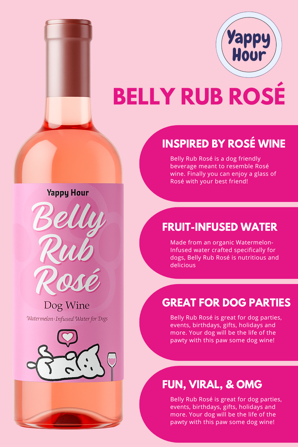 Yappy Hour - Wholesale Pet Treats - Dog - Belly Rub Rosé Dog Wine | 6ct | Watermelon6