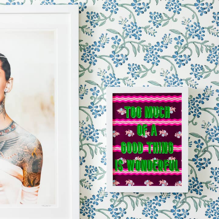 Furbish Studio - Wholesale Art Print - Statement Print - Too Much