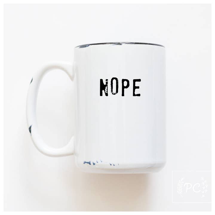 Nope | Caneca de Cerâmica por atacado de Prairie Chick Prints