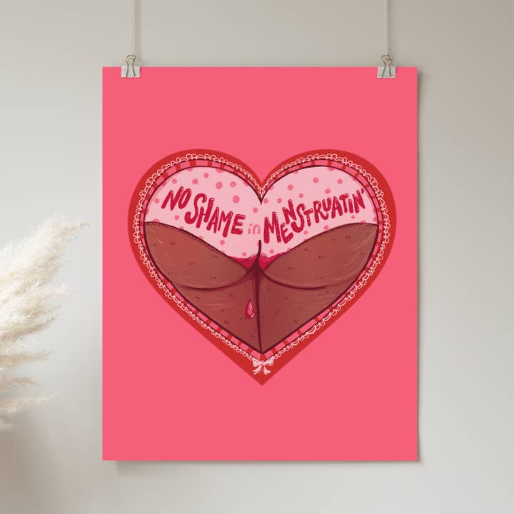 Sem Vergonha em Menstruatin' - Imprimir por atacado de Liberal Jane Illustration