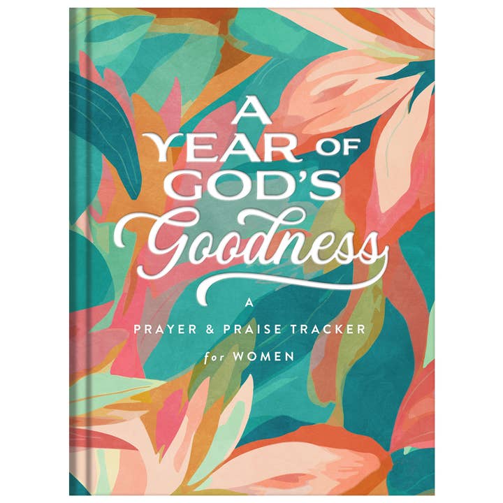 Barbour Publishing, Inc. - Wholesale Journal/Diary - A Year of God's Goodness:A Prayer & Praise Tracker for Women