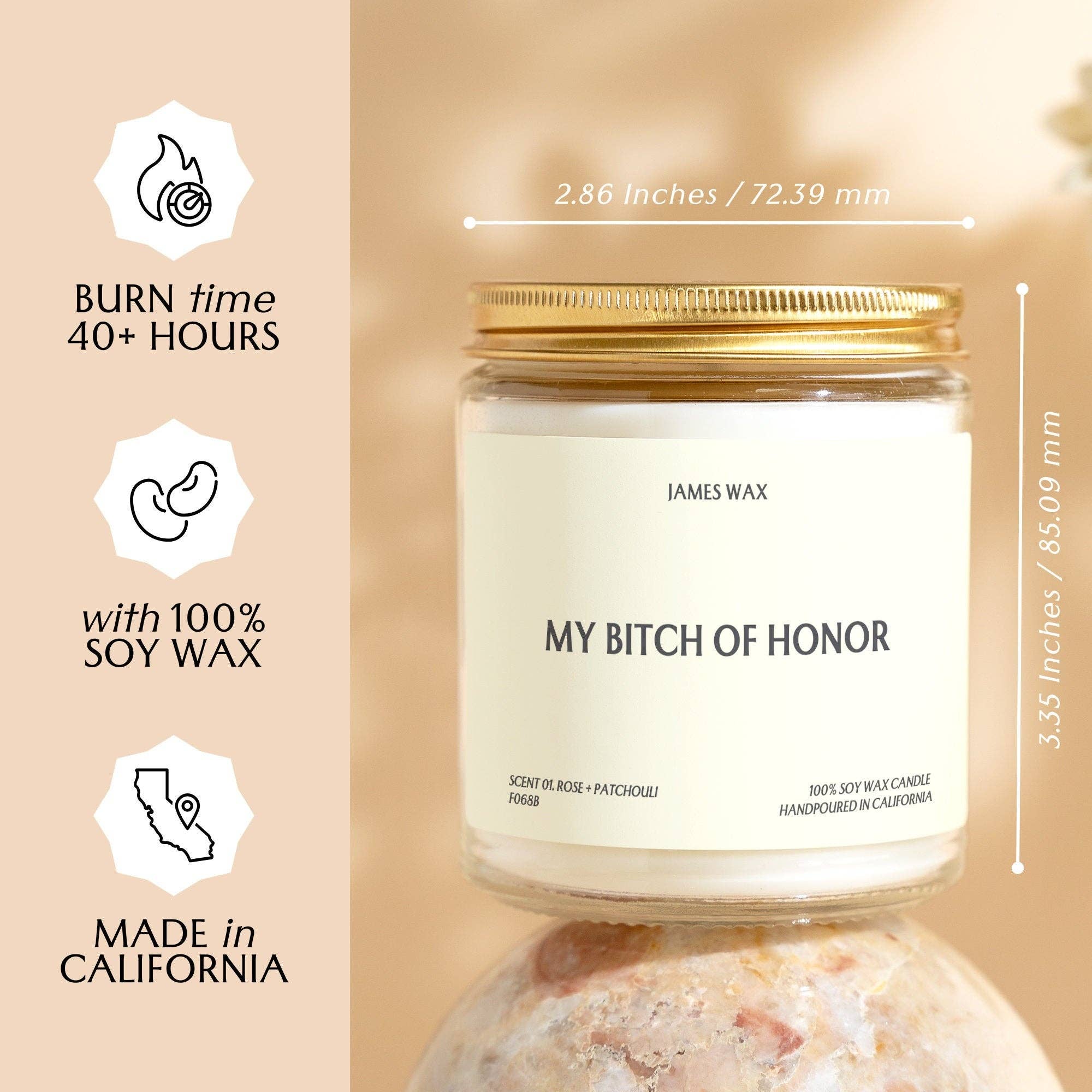 James Wax - Wholesale Jar/Filled Candle - Maid of Honor Gift My Bitch of Honor Candle F068B3