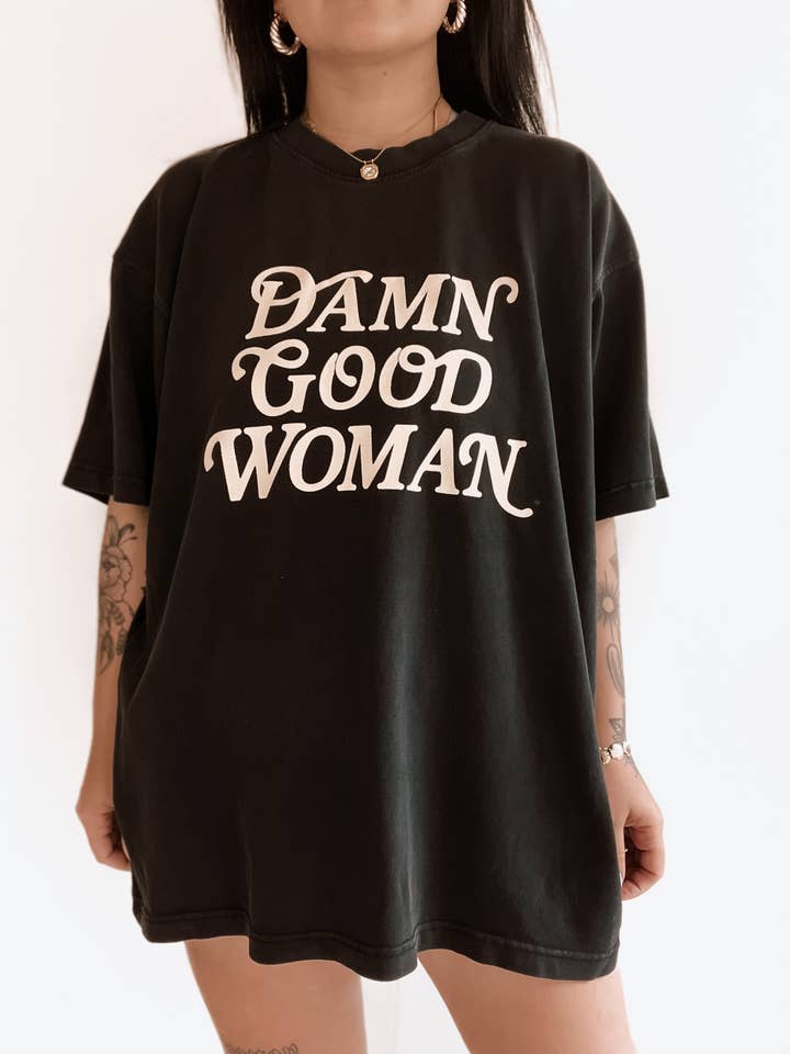 Damn Good Woman Feminist Graphic Maglietta da donna - nera per la vendita all'ingrosso da parte di WE THE BABES